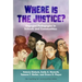 Where Is the Justice? Engaged Pedagogies in Schools and Communities