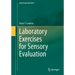 Laboratory Exercises for Sensory Evaluation