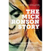 The Mick Ronson Story: Turn and Face the Strange