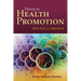 Behavior Theory in Health Promotion Practice and Research