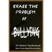 Erase the Problem of Bullying