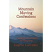 Mountain Moving Confessions: Training Your Tongue for Reigning