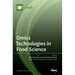 Omics Technologies in Food Science