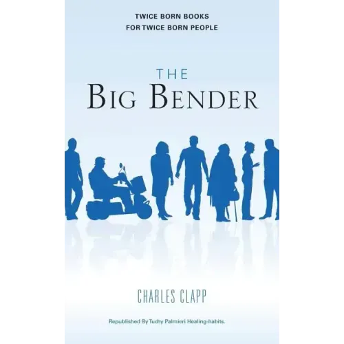 The big bender: The Big Bender