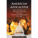 American Apocalypse: Some Thoughts on the Rise of Fascism and the Betrayal of Democracy 1971-2020