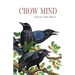 Crow Mind
