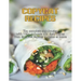 CopyCat Recipes: The Complete Step-by-Step with 100+ Accurate and Tasty Dishes From the Most Famous to Make at Home