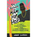The History of Miami Hip Hop: The Story of DJ Khaled, Pitbull, DJ Craze, and Other Contributors to South Florida's Scene: The Story of DJ Khaled, Pitb