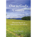 Out in God's Country: Historical Sketches of Colfax County, New Mexico
