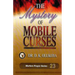 The Mystery of Mobile Curses
