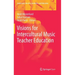 Visions for Intercultural Music Teacher Education