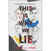 This Is Why We Lie