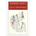 Power Shift: The Longest Revolution