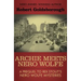Archie Meets Nero Wolfe: A Prequel to Rex Stout's Nero Wolfe Mysteries