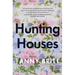 Hunting Houses