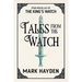Tales from the Watch: The First Four King's Watch Novellas