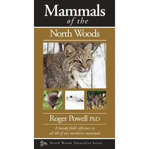 Mammals of the North Woods