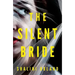 The Silent Bride