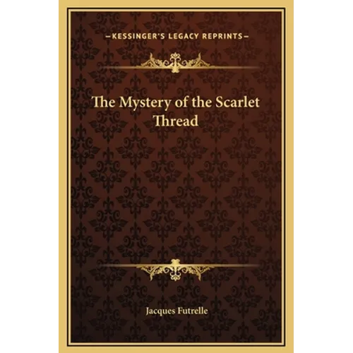 The Mystery of the Scarlet Thread