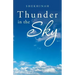 Thunder in the Sky