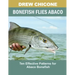 Bonefish Flies Abaco: Ten Effective Patterns for Abaco Bonefish