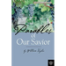 Parables Of Our Savior