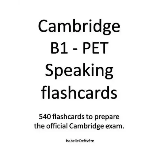 Cambridge B1 - PET Speaking flashcards