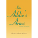 Into Addie's Arms