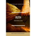 Ruth (The Proclaim Commentary Series): Trusting God