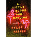 A Little Blood and Dancing