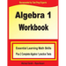 Algebra 1 Workbook: Essential Learning Math Skills Plus Two Algebra 1 Practice Tests