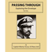 Passing Through: Exploring the Envelope, Part One