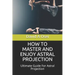 How to Master and Enjoy Astral Projection: Ultimate Guide For Astral Projection