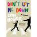 Don't Let Me Down: A Memoir