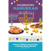 Celebrating Hanukkah: History, Traditions, and Activities - A Holiday Book for Kids