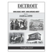 Detroit - Who Built Her? Who Broke Her? Volume 1 1620 to 1890
