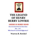 Wanted Dead: The Legend of Henry Berry Lowrie