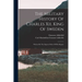 The Military History Of Charles Xii. King Of Sweden: Written By The Express Order Of His Majesty
