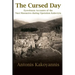 The Cursed Day: Eyewitness Accounts of the Nazi Massacres during Operation Kalavryta