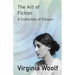 The Art of Fiction - A Collection of Essays