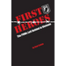 First Heroes: The POWs Left Behind in Vietnam