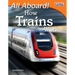All Aboard! How Trains Work