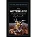 The Afterlife: Purgatory and Heaven Explained