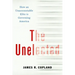 The Unelected: How an Unaccountable Elite Is Governing America