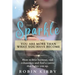 The Sparkle: How to Beat Burnout, End Exhaustion and Find a Career that Lights You Up