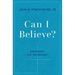Can I Believe?: Christianity for the Hesitant