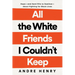 All the White Friends I Couldn't Keep: Hope--And Hard Pills to Swallow--About Fighting for Black Lives