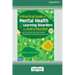 A Practical Guide to Mental Health & Learning Disorders for Every Educator (16pt Large Print Edition)