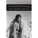 Even the Women Are Leaving: Migrants Making Mexican America, 1890-1965