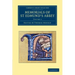 Memorials of St Edmund's Abbey - Volume 3